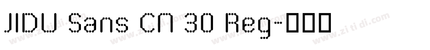 JIDU Sans CN 30 Reg字体转换 JIDU Sans CN 30 Reg字体转换